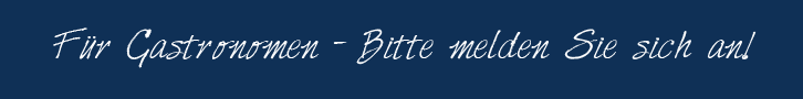Dieser Bereich ist für unsere teilnehmenden Gastronomiebetriebe